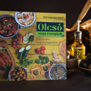 Olcsó vega receptek- szezonális alapanyagokból - szakácskönyv